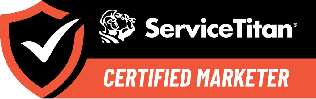 ServiceTitan Certified Marketer.